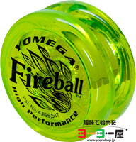 Fireball ファイヤーボール Yomega ヨメガ 趣味で始めたヨーヨー屋